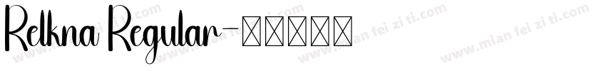 Relkna Regular字体转换